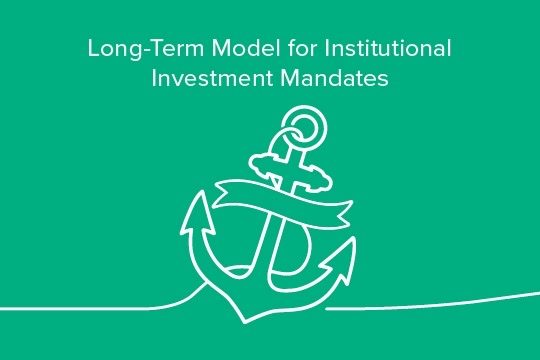 Long-Term Model for Institutional Investment Mandates