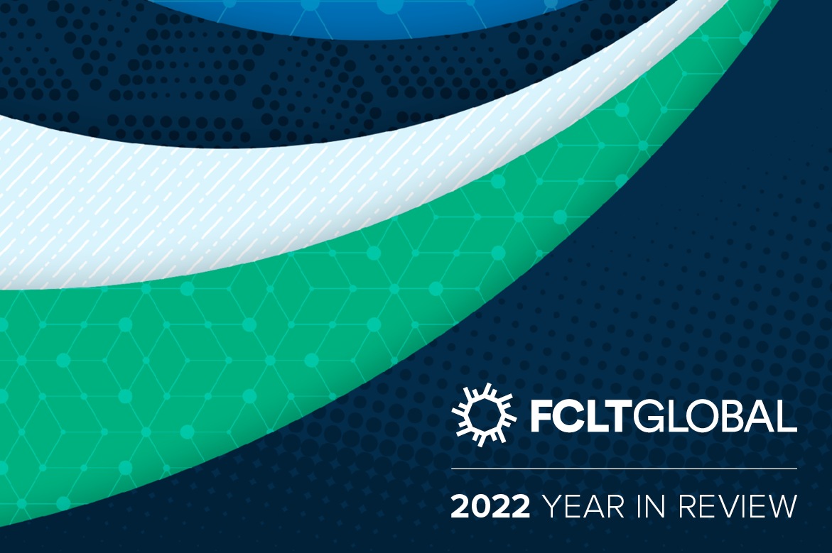 2022 Year in Review - FCLTGlobal